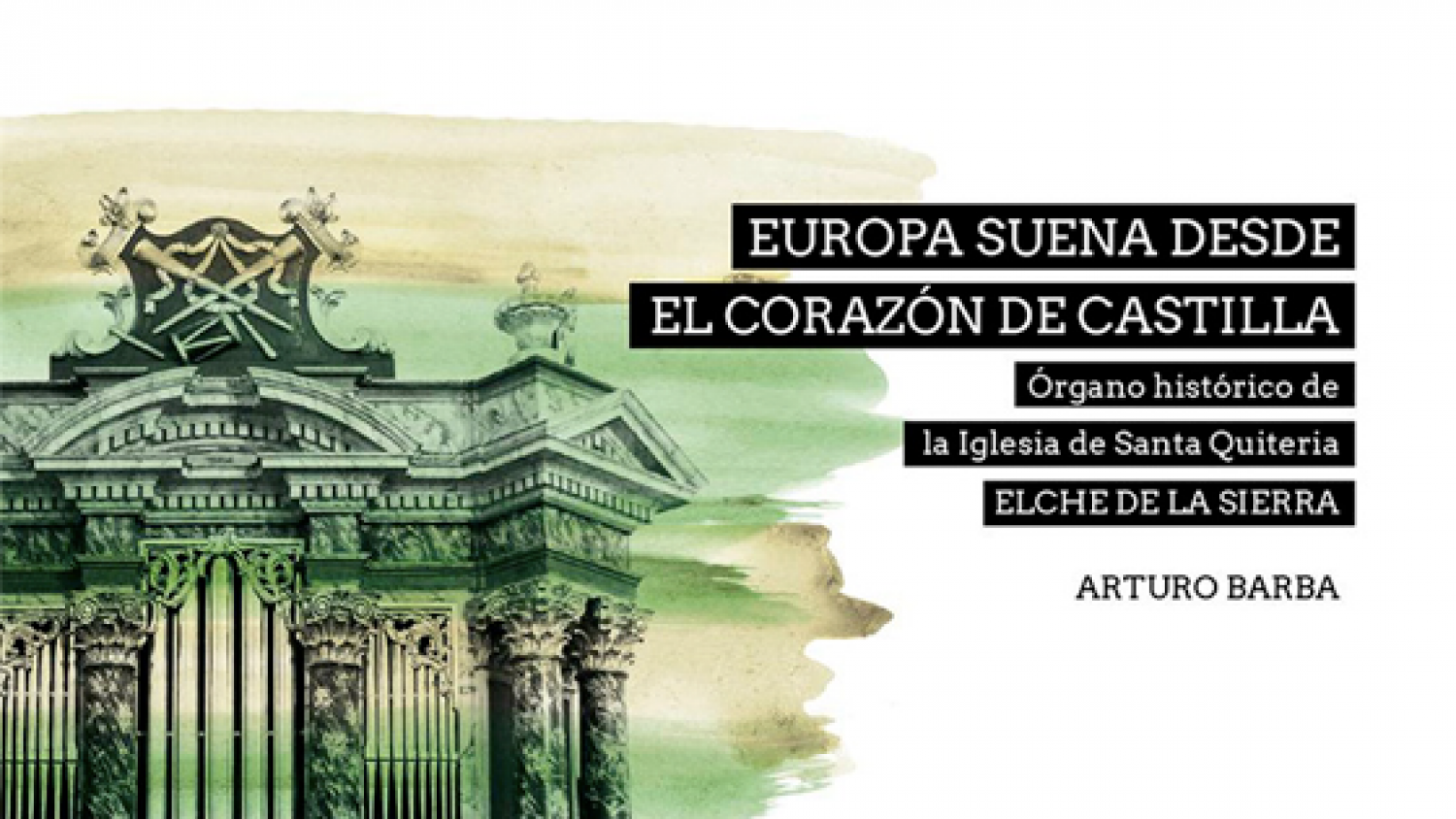 Europa suena desde el corazón de Castilla